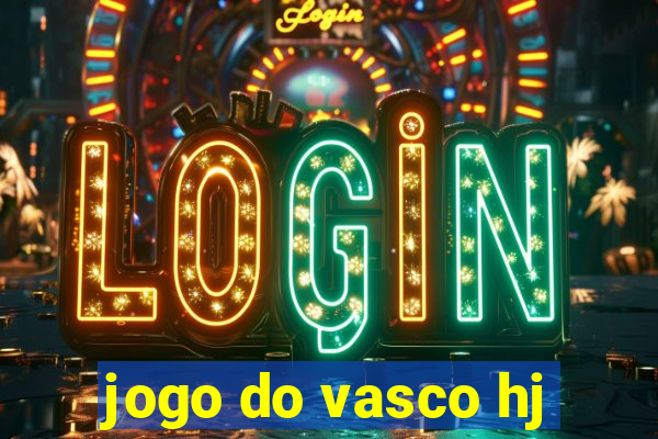 jogo do vasco hj